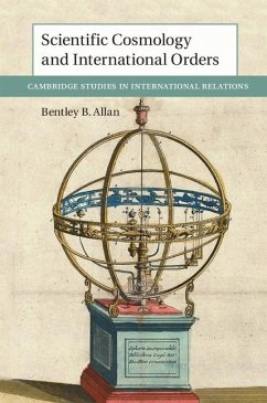 Scientific Cosmology and International Orders (eBook, ePUB) - Allan, Bentley B.