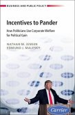 Incentives to Pander (eBook, ePUB)