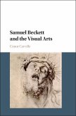 Samuel Beckett and the Visual Arts (eBook, ePUB)
