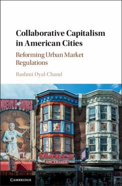 Collaborative Capitalism in American Cities (eBook, ePUB) - Dyal-Chand, Rashmi
