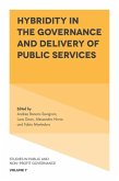 Hybridity in the Governance and Delivery of Public Services (eBook, ePUB) Hybridity in the Governance and Delivery of Public Services (eBook, ePUB)
