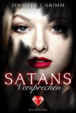 Satans Versprechen / Hell's Love Bd.1 (eBook, ePUB) - Grimm, Jennifer J.