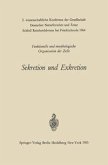 Sekretion und Exkretion Funktionelle und morphologische Organisation der Zelle (eBook, PDF) Sekretion und Exkretion Funktionelle und morphologische Organisation der Zelle (eBook, PDF)