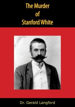 Murder of Stanford White (eBook, ePUB) - Langford, Gerald