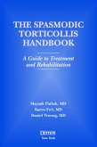 Spasmodic Torticollis Handbook (eBook, PDF)
