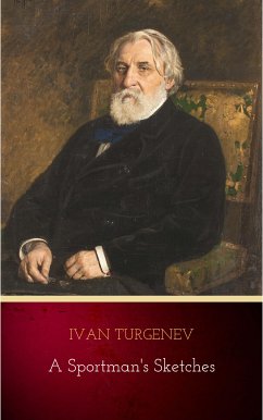 A Sportman's Sketches (eBook, ePUB) - Turgenev, Ivan