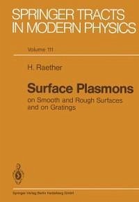Surface Plasmons on Smooth and Rough Surfaces and on Gratings (eBook, PDF) - Raether, Heinz