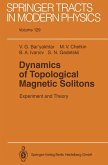 Dynamics of Topological Magnetic Solitons (eBook, PDF)