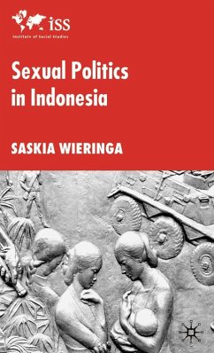 Sexual Politics in Indonesia (eBook, PDF) - Wieringa, S.