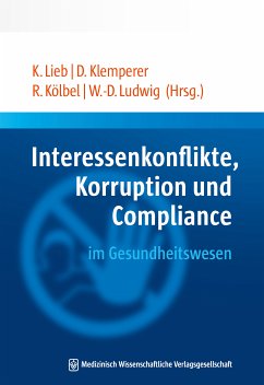 Interessenkonflikte, Korruption und Compliance im Gesundheitswesen (eBook, PDF)