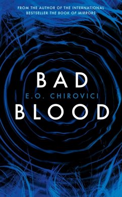 Bad Blood (eBook, ePUB) - Chirovici, E. O.