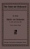 Schrift- und Buchwesen in alter und neuer Zeit (eBook, PDF)