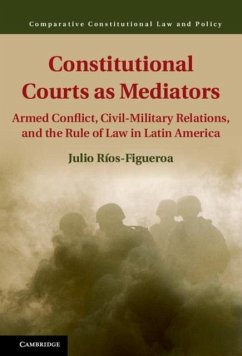 Constitutional Courts as Mediators (eBook, PDF) - Rios-Figueroa, Julio