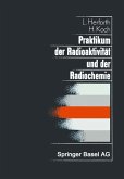 Praktikum der Radioaktivität und der Radiochemie (eBook, PDF)