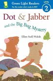 Dot & Jabber and the Big Bug Mystery (eBook, ePUB)