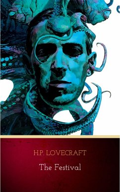 The Festival (eBook, ePUB) - Lovecraft, H.P.