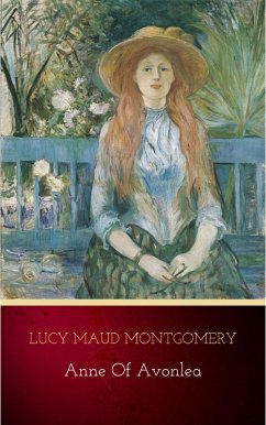 Anne of Avonlea (eBook, ePUB) - Montgomery, Lucy Maud