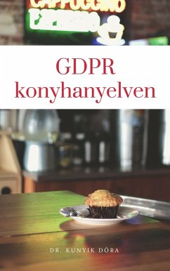 Cover GDPR konyhanyelven (eBook, ePUB)