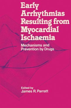 Early Arrhythmias Resulting from Myocardial Ischaemia (eBook, PDF) - Parratt, James R.