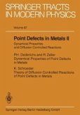 Point Defects in Metals II (eBook, PDF)