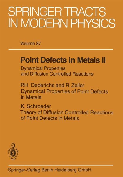 Point Defects in Metals II (eBook, PDF) Point Defects in Metals II (eBook, PDF)