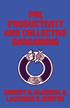 Pay, Productivity and Collective Bargaining (eBook, PDF) - McKersie, R. B.; Hunter, L. C.
