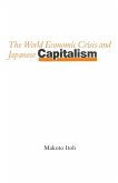 The World Economic Crisis and Japanese Capitalism (eBook, PDF)