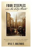 Four Steeples over the City Streets (eBook, PDF)