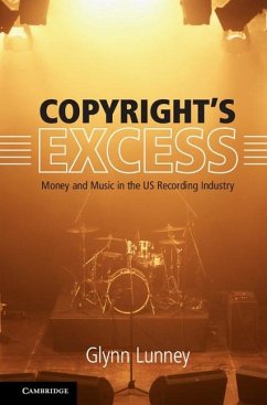 Copyright's Excess (eBook, ePUB) - Lunney, Glynn