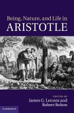 Being, Nature, and Life in Aristotle (eBook, ePUB)