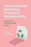 Sustainable Marketing Concept in European SMEs (eBook, PDF)