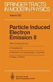 Particle Induced Electron Emission II (eBook, PDF)