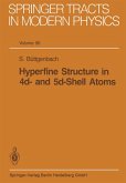 Hyperfine Structure in 4d- and 5d-Shell Atoms (eBook, PDF)