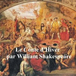 Shakespeare's Winter's Tale in French (eBook, ePUB) - Shakespeare, William