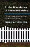 At the Boundaries of Homeownership (eBook, ePUB)