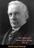 War Memoirs of David Lloyd George, Vol. II (eBook, ePUB)
