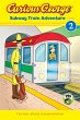 Curious George Subway Train Adventure... - Bild 1