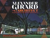 Alexander Girard, Architect (eBook, ePUB) Alexander Girard, Architect (eBook, ePUB)