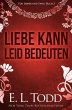 Liebe kann Leid bedeuten (Für immer... - Bild 1