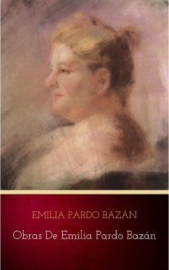 Obras de Emilia Pardo Bazán (eBook, ePUB) - Pardo Bazán, Emilia