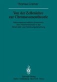 Von der Zellenlehre zur Chromosomentheorie (eBook, PDF)