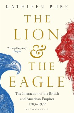 The Lion and the Eagle (eBook, ePUB) - Burk, Kathleen