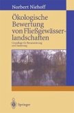 Ökologische Bewertung von Fließgewässerlandschaften (eBook, PDF)