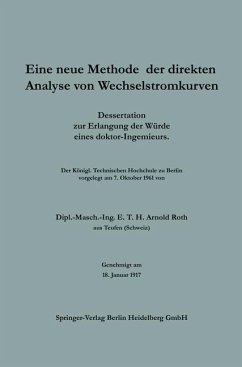 Eine neue Methode der direkten Analyse von Wechselstromkurven (eBook, PDF) - Roth, E. T. H. Arnold