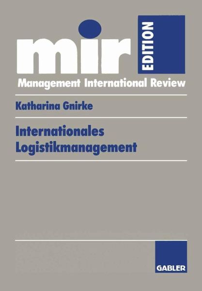 Internationales Logistikmanagement (eBook, PDF) Internationales Logistikmanagement (eBook, PDF)