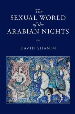 Sexual World of the Arabian Nights (eBook, ePUB) Cover Sexual World of the Arabian Nights (eBook, ePUB)
