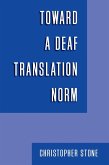 Toward a Deaf Translation Norm (eBook, PDF)