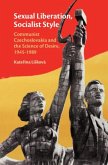 Sexual Liberation, Socialist Style (eBook, PDF)