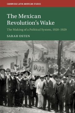 Mexican Revolution's Wake (eBook, ePUB) - Osten, Sarah