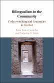 Bilingualism in the Community (eBook, ePUB) Bilingualism in the Community (eBook, ePUB)
